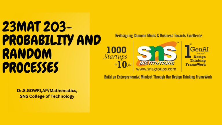 23MAT203-PROBABILITY AND RANDOM PROCESSES