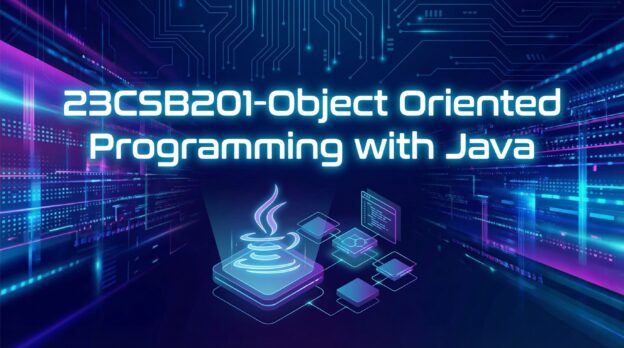 23CSB201-Object Oriented Programming with Java