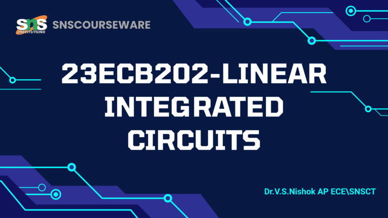23ECB202-Linear Integrated Circuits (Class A)