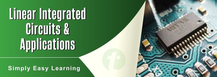 23ECB202-Linear Integrated Circuits (Class B)