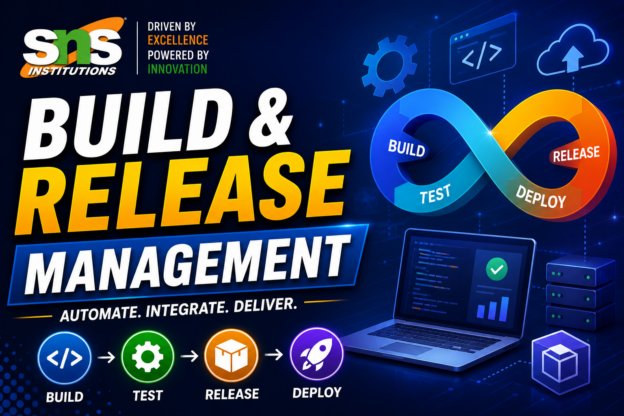 BUILD AND RELEASE MANAGEMENT